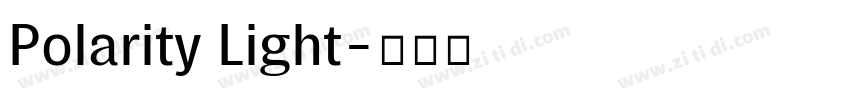 Polarity Light字体转换